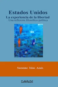 Estados Unidos, la experiencia de la libertad_cover