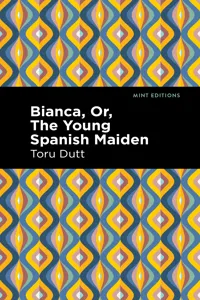 Bianca, Or, The Young Spanish Maiden_cover
