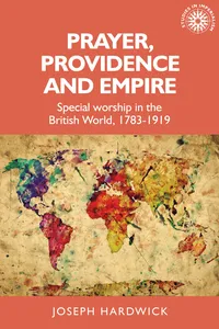 Prayer, providence and empire_cover