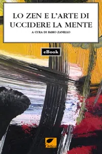 Lo Zen e l'arte di uccidere la mente_cover