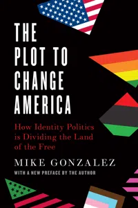 The Plot to Change America_cover