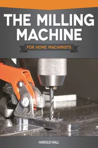 The Milling Machine for Home Machinists_cover
