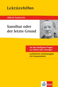 Klett Lektürehilfen - Alfred Andersch, Sansibar oder der letzte Grund_cover