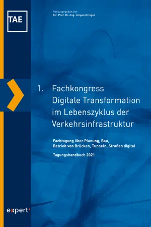 1. Fachkongress Digitale Transformation im Lebenszyklus der Verkehrsinfrastruktur