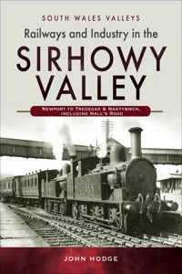 Railways and Industry in the Sirhowy Valley_cover