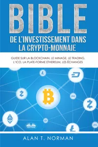Bible De L'Investissement Dans La Crypto-Monnaie_cover