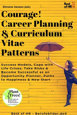 Courage! Career Planning & Curriculum Vitae Patterns