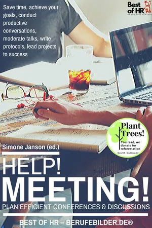 Help! Meeting! Plan Efficient Conferences & Discussions