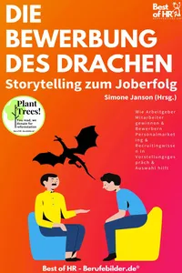 Die Bewerbung des Drachen. Storytelling zum Joberfolg_cover