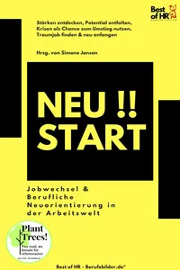 Neustart!! Jobwechsel & Berufliche Neuorientierung in der Arbeitswelt_cover