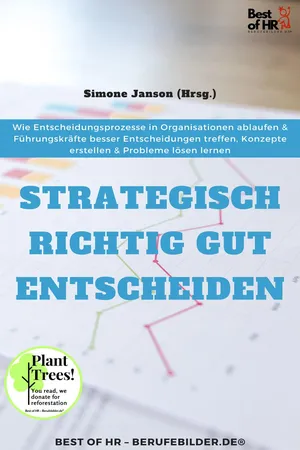 Strategisch richtig gut entscheiden