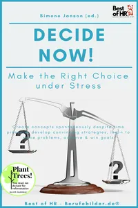 Decide now! Make the Right Choice under Stress_cover
