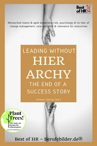 Leading without Hierarchy - the End of a Success Story_cover