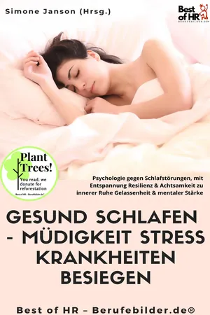 Gesund Schlafen - Müdigkeit Stress Krankheiten besiegen