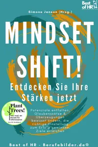 Mindset Shift! Entdecken Sie Ihre Stärken jetzt_cover