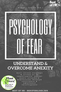 Psychology of Fear! Understand & Overcome Anexity_cover