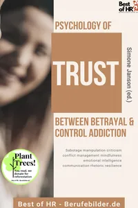Psychology of Trust! Between Betrayal & Control Addiction_cover