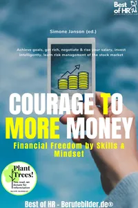 Courage to More Money! Financial Freedom by Skills & Mindset_cover