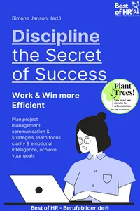 Discipline – the Secret of Success! Work & Win more Efficient_cover