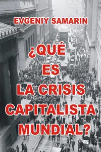 ¿Qué es la crisis capitalista mundial?_cover