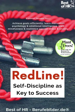 RedLine! Self-Discipline as Key to Success
