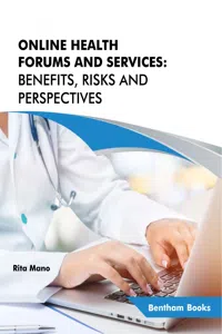 Online Health Forums and Services: Benefits, Risks and Perspectives_cover