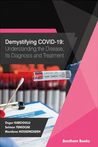 Demystifying COVID-19: Understanding the Disease, Its Diagnosis. and Treatment_cover