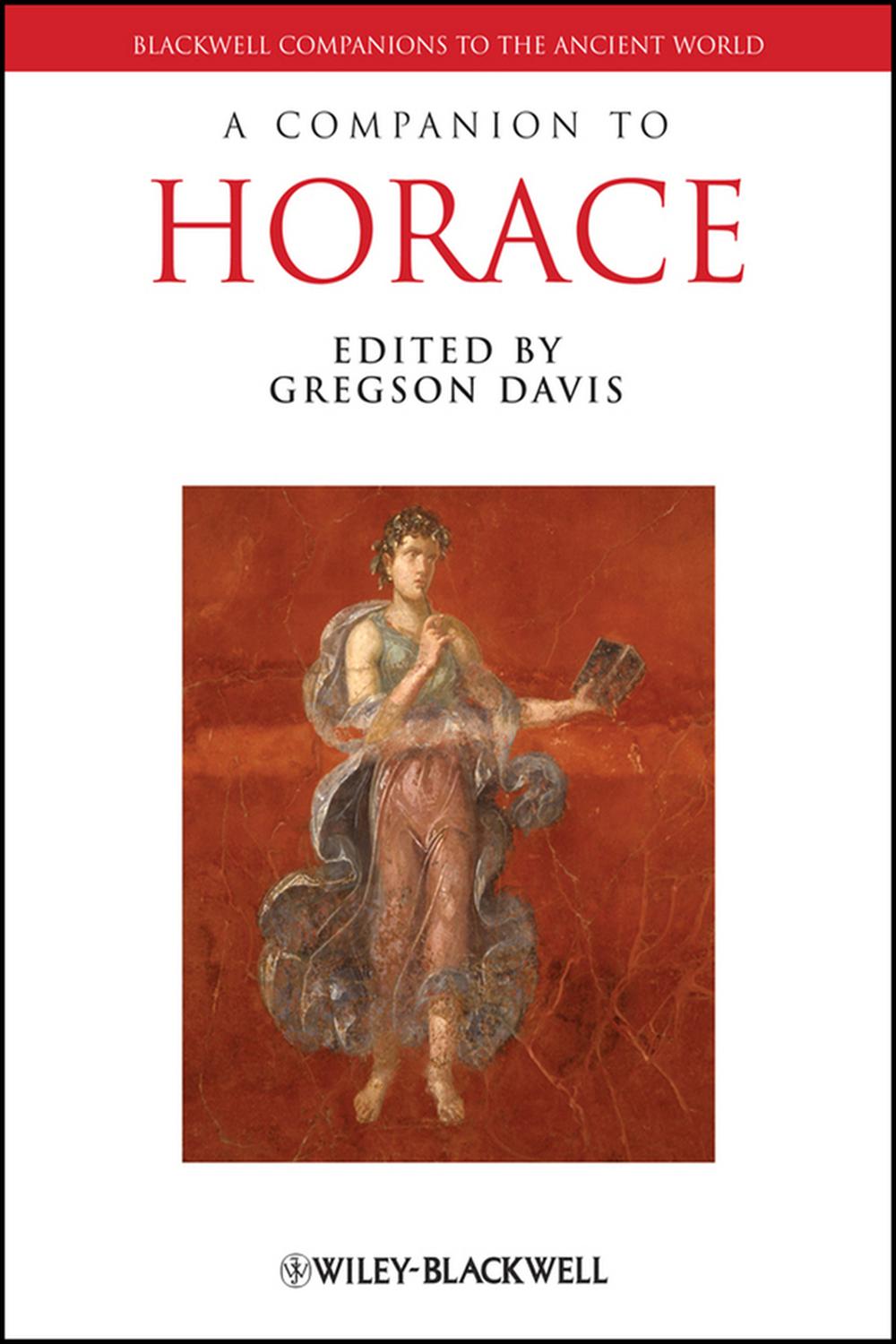 洋書 A Companion to Horace (Gregson Davis) PDF] A Companion to Horace by Gregson Davis | 9781405155403
