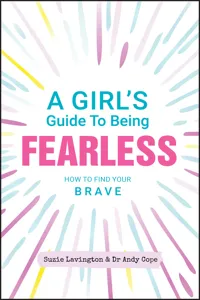 A Girl's Guide to Being Fearless_cover