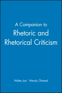A Companion to Rhetoric and Rhetorical Criticism_cover
