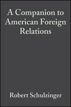 Book cover image for: A Companion to American Foreign Relations
