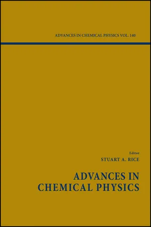 Advances in Chemical Physics, Volume 140