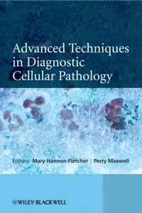 Advanced Techniques in Diagnostic Cellular Pathology_cover