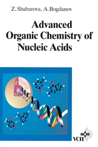 Advanced Organic Chemistry of Nucleic Acids_cover