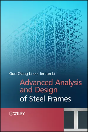 Advanced Analysis and Design of Steel Frames