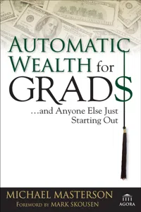 Automatic Wealth for Grads... and Anyone Else Just Starting Out_cover