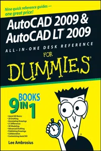 AutoCAD 2009 and AutoCAD LT 2009 All-in-One Desk Reference For Dummies_cover