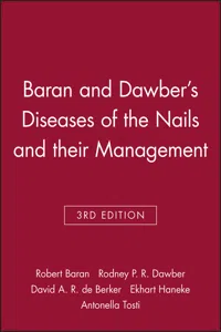 Baran and Dawber's Diseases of the Nails and their Management_cover