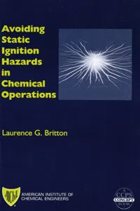 Avoiding Static Ignition Hazards in Chemical Operations_cover