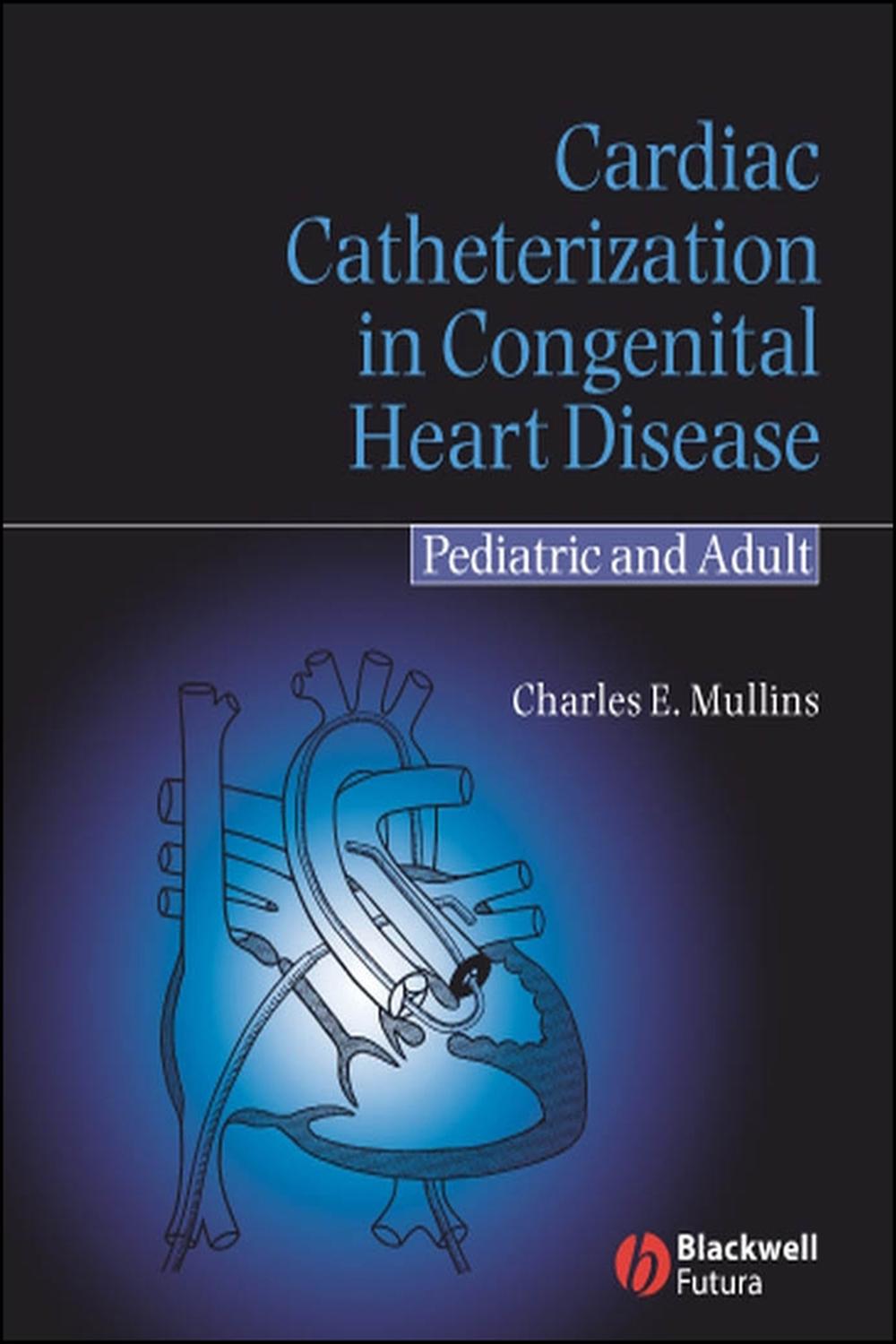 健康・医学 Surgery for congenital heart defects PDF] Cardiac Catheterization in Congenital Heart Disease by