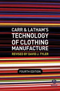 Carr and Latham's Technology of Clothing Manufacture_cover
