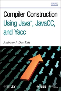 Compiler Construction Using Java, JavaCC, and Yacc_cover