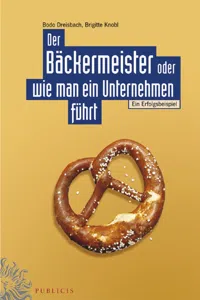 Der Bäckermeister oder wie man ein Unternehmen führt_cover