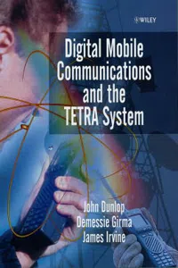 Digital Mobile Communications and the TETRA System_cover