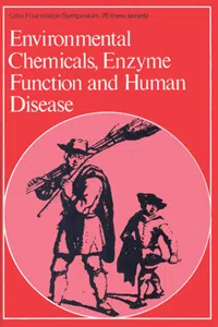 Environmental Chemicals, Enzyme Function and Human Disease_cover