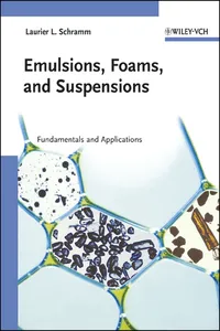 Emulsions, Foams, and Suspensions_cover