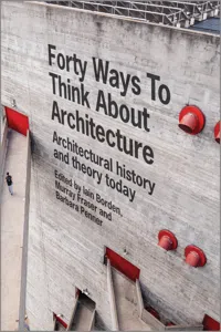 Forty Ways to Think About Architecture_cover
