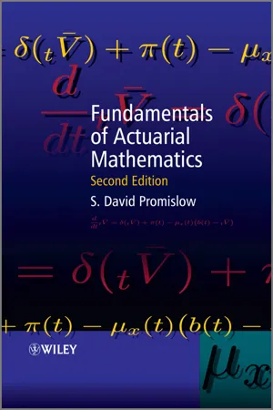 Fundamentals of Actuarial Mathematics