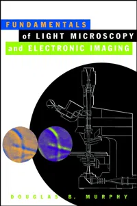 Fundamentals of Light Microscopy and Electronic Imaging_cover