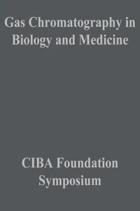 Gas Chromatography in Biology and Medicine_cover